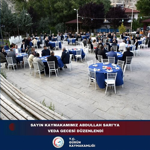 📍 Sayın Kaymakamımız Abdullah Sarı'ya Veda Yemeği